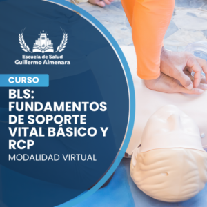 BLS Fundamentos de Soporte Vital Básico y RCP