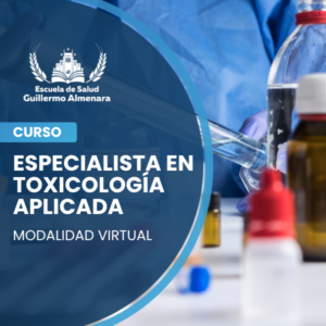 Especialista en Toxicología Aplicada