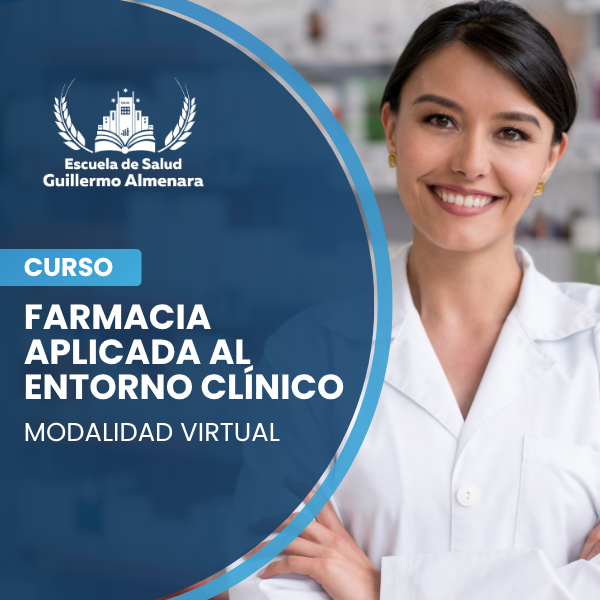 Farmacia Aplicada al Entorno Clínico