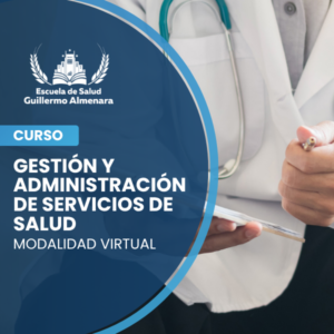 Gestión y Administración de Servicios de Salud