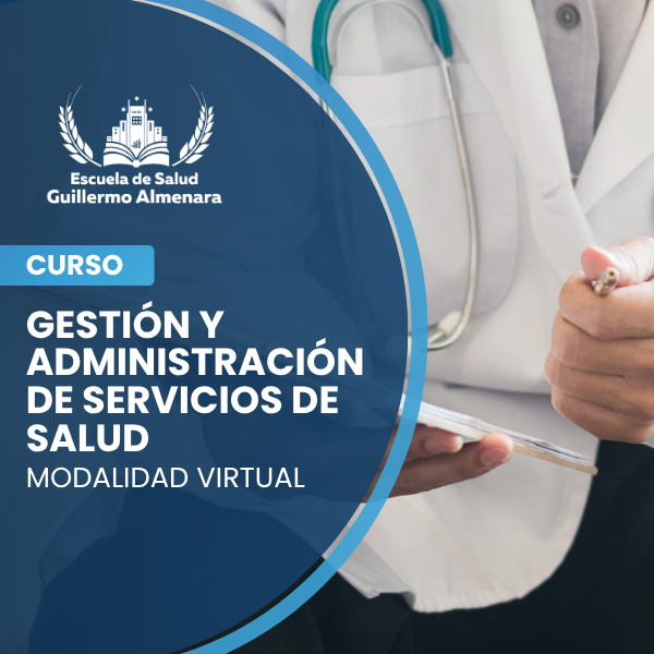 Gestión y Administración de Servicios de Salud