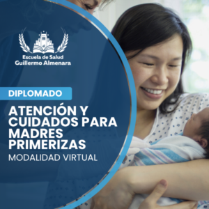 Atención y Cuidados para Madres Primerizas