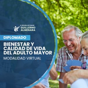 Bienestar y Calidad de Vida del Adulto Mayor