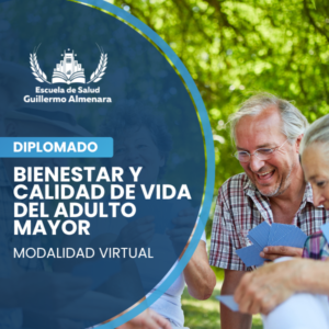 Bienestar y Calidad de Vida del Adulto Mayor