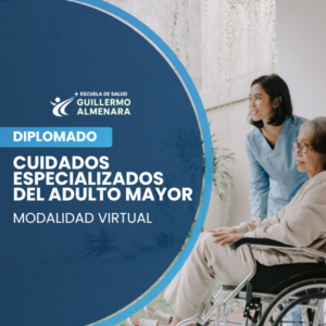 Cuidados Especializados del Adulto Mayor