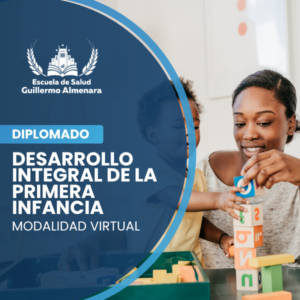 Desarrollo Integral de la Primera Infancia