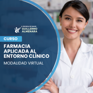 Farmacia Aplicada al Entorno Clínico