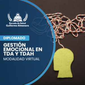 Gestión Emocional en TDA y TDAH