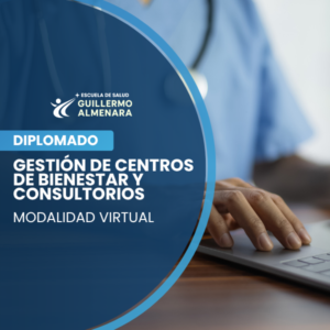 Gestión de Centros de Bienestar y Consultorios