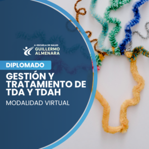 Gestión y tratamiento de TDA y TDAH