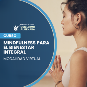 Mindfulness para el Bienestar integral