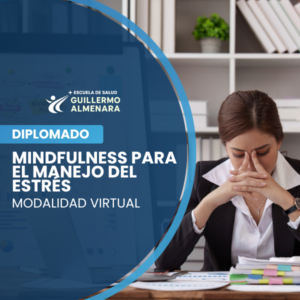 Mindfulness para el Manejo del Estrés