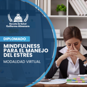 Mindfulness para el Manejo del Estrés