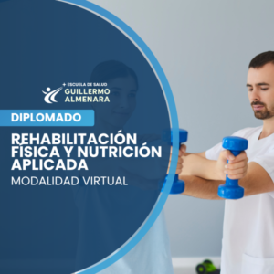 Rehabilitación Física y Nutrición Aplicada