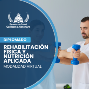 Rehabilitación Física y Nutrición Aplicada